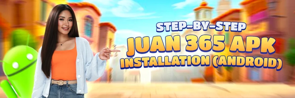 image of step-by-step juan365 apk installation (android)