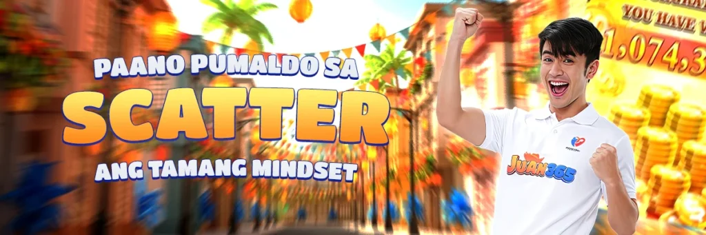 Paano Pumaldo sa Scatter Ang Tamang Mindset