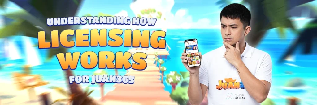image of understanding how licensing works for juan365