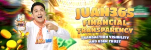 juan365 financial transparency transaction visibility and user trust
